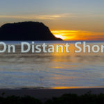 VIDEO: On Distant Shores